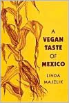 Vegan Taste of Mexico