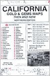 California Gold & Gem Maps Then and Now