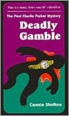 Deadly Gamble (Charlie Parker Mystery #1)