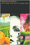 Reading California: Art, Image, and Identity, 1900-2000