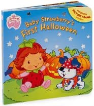 Baby Strawberry's First Halloween (Strawberry Shortcake Baby Series)
