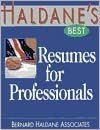 Haldane's Best Resumes for Professionals