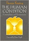The Human Condition: Contemplation and Transformation
