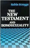 The New Testament and Homosexuality