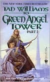 To Green Angel Tower (Part 2)