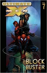 Ultimate X-Men, Volume 7: Blockbuster