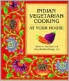 Indian Vegetarian Cooking at Your House