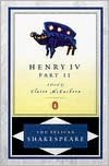 Henry IV, Part 2 (Pelican Shakespeare Series)