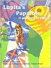 Lupita's Papalote / El Papalote de Lupita