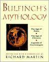 Bulfinch's Mythology - The Age of Fable / The Age of Chivalry / Legends of Charlemagne