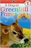 Day at Greenhill Farm (Level 1: Beginning to Read)