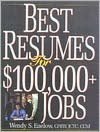 Best Resumes for $100,000+ Jobs,Second Edition