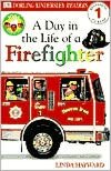 Jobs People Do: A Day in a Life of a Firefighter