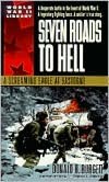 Seven Roads to Hell: A Screaming Eagle at Bastogne