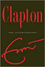 Clapton: The Autobiography