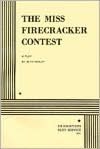 Book database free download The Miss Firecracker Contest (English literature) by Beth Henley 