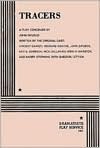 Public domain audiobook downloads Tracers: A Play Conceived By John DiFusco 9780822211648 by Vincent Caristi, Richard Chaves, Eric E. Emerson, Rick Gallavan, Merlin Marston 