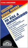 To Kill a Mockingbird (Barron's Book Notes)