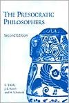The Presocratic Philosophers: A Critical History with a Selcetion of Texts