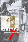 Erasure: A Novel