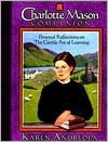 Charlotte Mason Companion: Personal Reflections on the Gentle Art of Learning