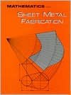 Mathematics For Sheet Metal Fabrication