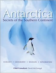 Antarctica: Secrets of the Southern Continent