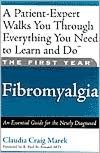 Fibromyalgia: An Essential Guide for the Newly Diagnosed
