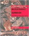Microfinance Handbook: An Institutional and Financial Perspective Sustainable Banking with the Poor