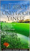 The Only Good Yankee