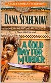 A Cold Day for Murder (Kate Shugak Series #1)