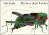 The Very Quiet Cricket
