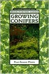 Growing Conifers; Four-Season Plants