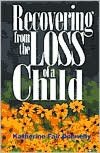 Recovering from the Loss of a Child