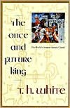 The Once and Future King