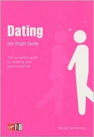 Dating: The Virgin Guide