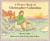 A Picture Book of Christopher Columbus