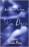 Free downloadable books for nextbook Skin Deep: Real-Life Lesbian Sex Stories (English literature) 9781555835385 RTF DJVU FB2