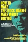 How to Make the Stock Market Make Money for You