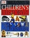Children's History of the 20th Century