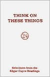 Think on These Things