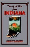 Best of the Best from Indiana: Selected Recipes from Indiana's Favorite Cookbooks