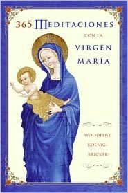 365 meditaciones con la Virgen María