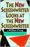 The New Screenwriter Looks at the New Screenwriter