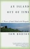 An Island out of Time: A Memoir of Smith Island in the Chesapeake