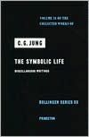 Collected Works of C.G. Jung, Volume 18: The Symbolic Life: Miscellaneous Writings