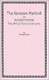 Karezza Method: Or Magnetation, the Art of Connubial Love