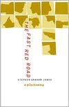 The Fast Red Road: A Plainsong