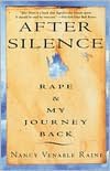 After Silence: Rape and My Journey Back