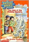 The Case of the Mummy Mystery (Jigsaw Jones Series #6)